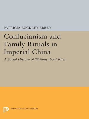 cover image of Confucianism and Family Rituals in Imperial China